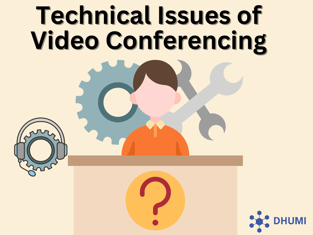 Technical Issues of Video Conferencing: Troubleshooting and Solutions